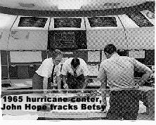 1965 hurricane center. John Hope tracks Betsy