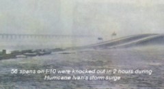 56 spans on I-10 were knocked out in 2 hours during Hurricane Ivan's storm surge