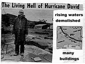 Headline: The Living Hell of Hurricane David; Rising waters demolished many buildings